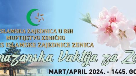 Ramazanska vaktija za Zenicu